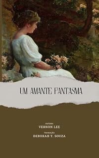 Livro Um Amante Fantasma: Tradução para o Português Brasileiro
