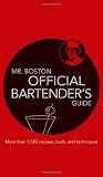 Mr. Boston: Official Bartender's Guide by Mr. Boston, Anthony Giglio