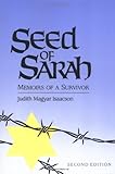 Seed of Sarah: Memoirs of a Survivor