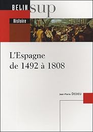 L' Espagne de 1492 à 1808