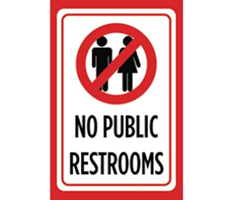 Amazon Com No Public Restrooms Print Red Black White