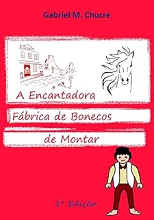 Livro A Encantadora Fábrica de Bonecos de Montar