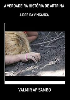 Livro A Verdadeira HistÓria De Artrina