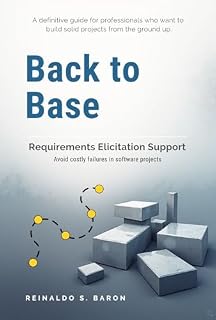 Livro Back to Base: Requirements Elicitation Support