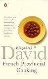 Front cover for the book French Provincial Cooking by Elizabeth David