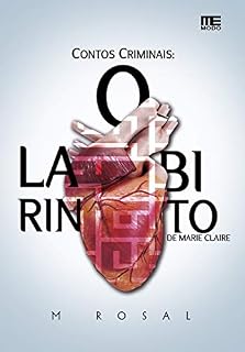Livro Contos Criminais: O Labirinto de Marie Claire