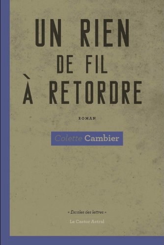Un  rien de fil à retordre