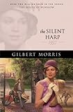 The Silent Harp: 1935 (The House of Winslow #33) by Gilbert Morris
