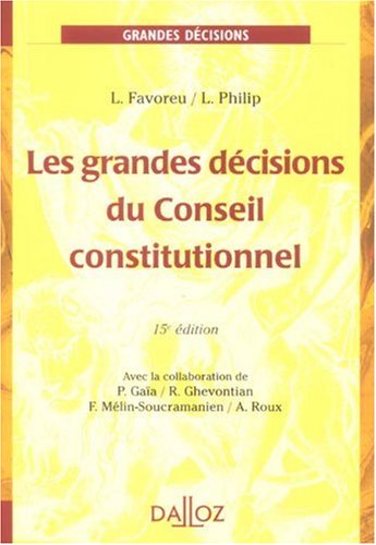 Les  grandes décisions du Conseil constitutionnel