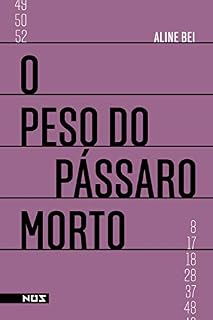 Livro O peso do pássaro morto