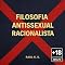 Livro Filosofia Antissexual Racionalista (Lupismo Livro 1)