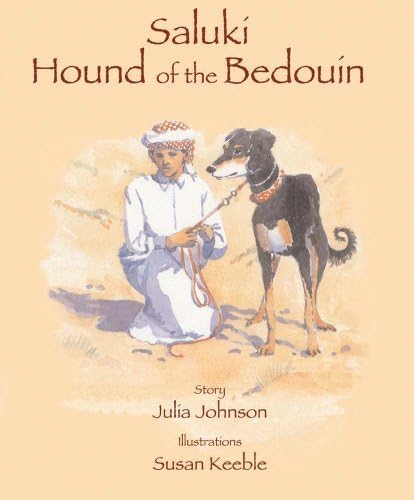 Saluki, Hound of the Bedouin by Julia Johnson (2012-09-03)