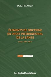 Éléments de doctrine en droit international de la santé