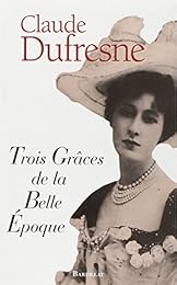 Trois Grâces de la Belle époque