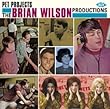 Pet Projects: The Brian Wilson Productions