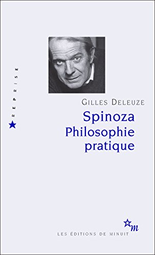 Best Spinoza - Philosophie pratique (Reprise) (French Edition)<br />R.A.R