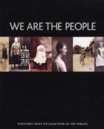Download We Are the People: Postcards from the Collection of Tom Phillips PDF