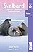 Svalbard: Spitsbergen, Jan Mayen, Franz Josef Land (Bradt Travel Guide) by Andreas Umbreit, James Proctor