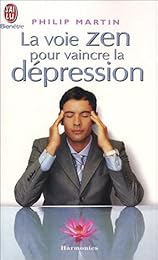 La  voie zen pour vaincre la dépression