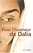 Pour l'honneur de Dalia by 