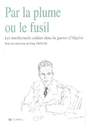 Par la plume ou le fusil