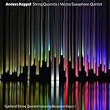 STRING QUARTETS AND MEZZO-SAXOPHONE QUINTET (CD /  image
