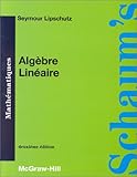 Algèbre linéaire: Cours et problèmes by