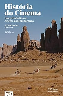 Livro História do Cinema - Dos primórdios ao cinema contemporâneo - 2ª Edição
