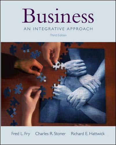 Business An Integrative Approach With Student Cd And Powerweb Fry Fred L Stoner Charles R Hattwick Richard E Fry Fred Stoner Charles Hattwick Richard 9780072845303 Amazon Com Books amazon com