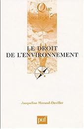Le  droit de l'environnement