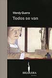 "Todos Se Van" av Wendy Guerra
