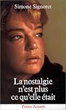 La nostalgie n'est plus ce qu'elle était (French Edition) by 