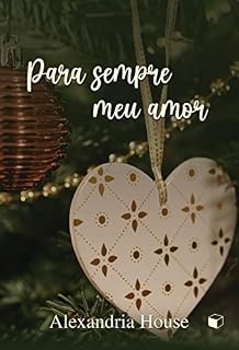 Livro Para Sempre Meu Amor