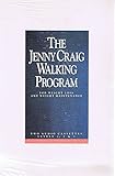 The Jenny Craig Walking Program: For Weight Loss and Weight Maintenance: 2 Cassettes. by 