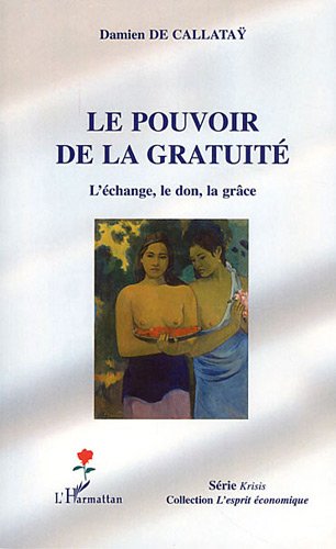 Le  pouvoir de la gratuité