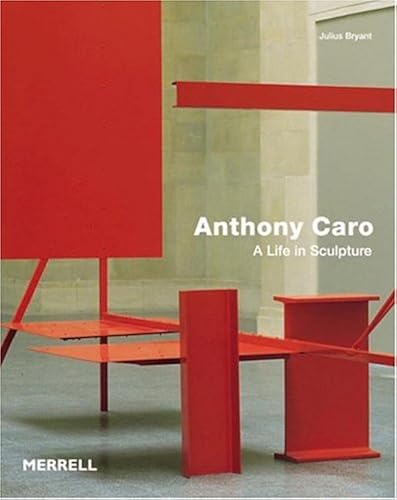 Download Anthony Caro: A Life in Sculpture PDF