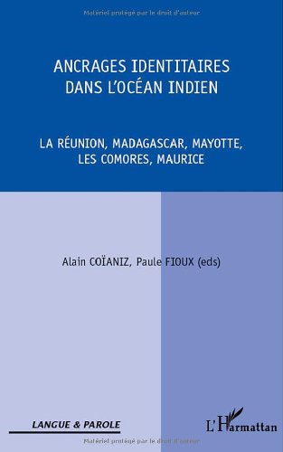 Ancrages identitaires dans l'océan Indien