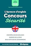 L'épreuve d'anglais au concours sécurité (Concours et examens) (French Edition) by 