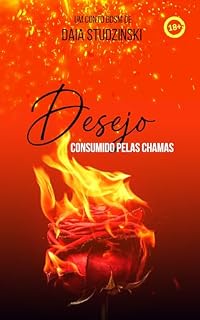 Livro Desejo Consumido pelas Chamas: Conto de Dom Hades