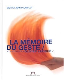 La  mémoire du geste