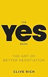 The Yes Book: The Art of Better Negotiation cover