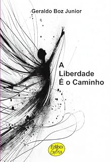 Livro A Liberdade É O Caminho