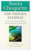 Image de The Psychic Pathway: A 12-Week Programme for Developing Your Psychic Gifts