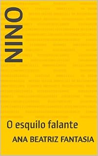 Livro Nino: O esquilo falante (As aventuras de Alice no Reino Cristalino)