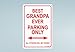 Grandpa Sign For Best Grandpa Ever Parking Sign Metal Decorative Sign Man Cave Sign Novelty Sign
