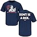 Ole Miss Football Fans. Don't Be a Dick (Anti-Bulldog) Navy T-shirt (SM-5X)