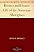 Houses and House-Life of the American Aborigines by