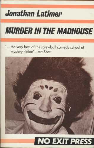 Murder in the Madhouse