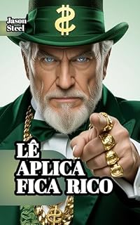 Livro [PT] Pense e Enriqueça – Cru e Simplificado: Leia. Aplique. Lucre. Crescimento pessoal, dinheiro, sucesso, mindset, disciplina, riqueza, resultados, poder, ... Mind Books – Ferramentas para a Mente)