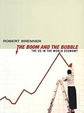 The Boom and the Bubble: The US in the World Economy cover